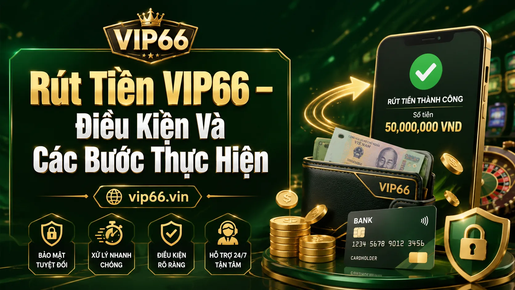 Rút tiền VIP66 là gì